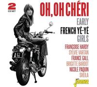 Various Artists - Oh, Oh Cheri - Early French Ye-Ye Girls