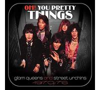Various Artists - Oh! You Pretty Things: Glam Queens And Street Urchins 1970-76 (3CD)