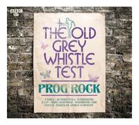 Various Artists - Old Grey Whistle Test Present Prog Rock