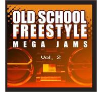 Various Artists - Old School Freestyle Mega Jams Vol. 2