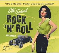 Various Artists - Old School Rock'N'Roll Vol. 2