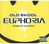 Various Artists - Old Skool Euphoria