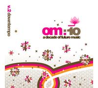 Various Artists - Om:10: a Decade of Future Music [VINYL]