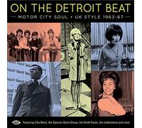 Various Artists - On The Detroit Beat: Motor City Soul - UK Style 1963-67
