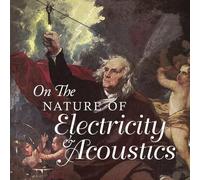 Various Artists - On The Nature of Electricity & Acoustics