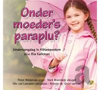 Various Artists - Onder Moeders Paraplu