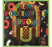 Various Artists - One Hit Wonders Of The 1950's (Various Artists)