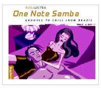 Various Artists - One Note Samba - Grooves To Chill From Brazil