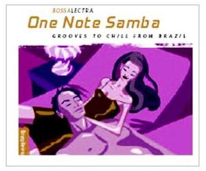 Various Artists - One Note Samba - Grooves To Chill From Brazil