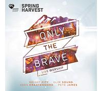 Various Artists - Only the Brave