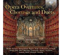 Various Artists - Opera Overtures, Choruses And Duets