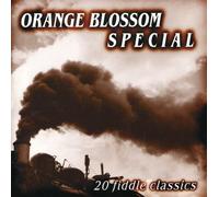 Various Artists - Orange Blossom Special: 20 Fiddle Classics
