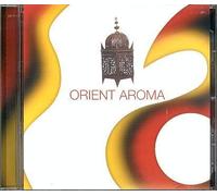 Various Artists - Orient Aroma [The Chillout Lounge]
