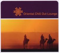 Various Artists - Oriental Chill Out Lounge
