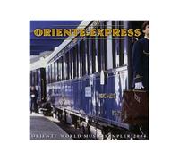 Various Artists - Oriente Express: 2004 Sampler