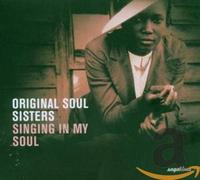 Various Artists - Original Soul Sisters: Singing in My Soul