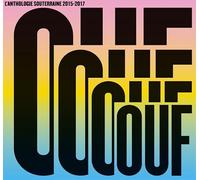 Various Artists - Ouf (L’anthologie Souterraine 2015-2017) 2 Vinyl