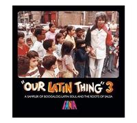 Various Artists - Our Latin Thing 3