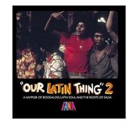 Various Artists - Our Latin Thing Vol. 2