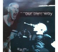 Various Artists - Our Own Way [VINYL]