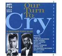 VARIOUS ARTISTS - OUR TURN TO CRY 35513 - CD - F600z