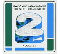 Various Artists - Out Of Nowhere: The White Whale Story, Vol. 2