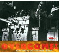 Various Artists - Overcome Vol. 2: Sanctified Soul And Holy House