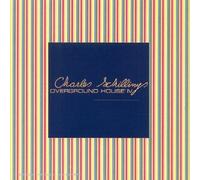 Various Artists - Overground House Vol.4: Mixed By Charles Schillings