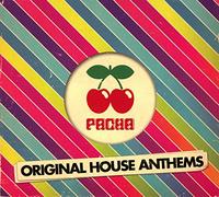Various Artists - Pacha Original House Anthems