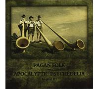 Various Artists - Pagan Folk Apocalyptic Psychedelia/3