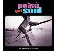 VARIOUS ARTISTS - Paisa Got Soul - Soul. Aor Disco In Italy 1977-1 - P2222z