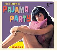 Various Artists - Pajama Party Vol. 2