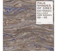 Various Artists - Pale Shades Of Grey: Heavy Psychedelic Ballads & Dirges 1969-1976 [VINYL]