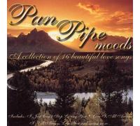 Various Artists - Panpipes Moods: A Collection Of 16 Beautiful Love Songs