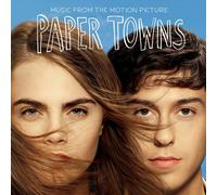 VARIOUS ARTISTS - PAPER TOWNS [MUSIC FROM THE MOTION PICTURE] NEW CD