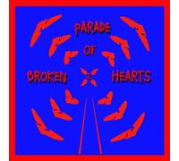 Various Artists - Parade Of Broken Hearts Vol. 2
