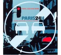 Various Artists - Paris Jazz Big Band24H