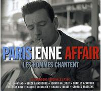 Various Artists - Parisienne Affair: Les Hommes Chantent