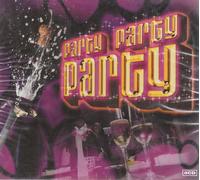 Various Artists - Party, Party, Party