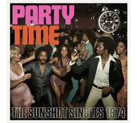 VARIOUS ARTISTS - PARTY TIME - THE SUNSHOT SINGLES 1974 2CD