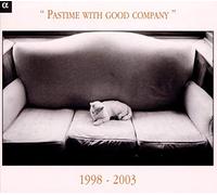 Various Artists - Pastime With Good Company 1998