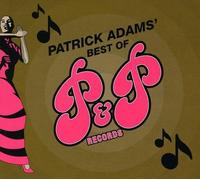 Various Artists - Patrick Adams' Best Of P&P
