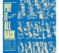 Various Artists - PAY IT ALL BACK VOLUME 8 (Limited Transparent