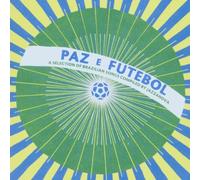 Various Artists - Paz E Futebol