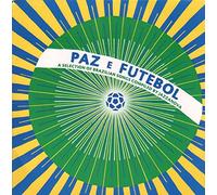 Various Artists - Paz E Futebol [VINYL]