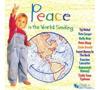 Various Artists - Peace Is the World Smiling