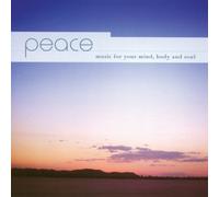 Various Artists - Peace Music for Your mind, body and soul