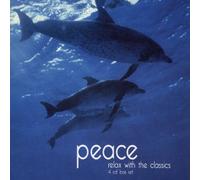Various Artists - Peace - Relax With the Classics