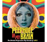 Various Artists - Peephole In My Brain ~ The British Progressive Pop Sounds Of 1971 (3CD)