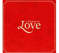 Various Artists - Perfect Love